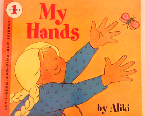 Let‘s read and find out science：My Hands  L2.4